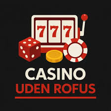 Online Casino Uden ROFUS Velkomstbonus - Din Guide til Bedste Spiloplevelser Online Casino Uden ROFUS Velkomstbonus - Din Guide til Bedste Spiloplevelser