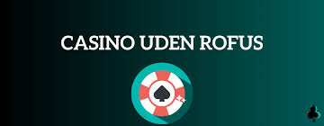 Svensk Casino uden ROFUS Online – Spil uden Begrænsninger Svensk Casino uden ROFUS Online – Spil uden Begrænsninger